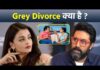 Grey Divorce Explainer, Grey Divorce, Abhishek Bachchan, Aishwarya Rai Bachchan