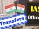 IAS Transfer 2024, IAS Transfer, Officers Transfer 2024